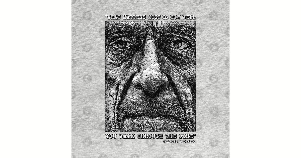 Bukowski - Bukowski - T-Shirt | TeePublic